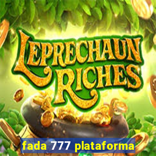 fada 777 plataforma